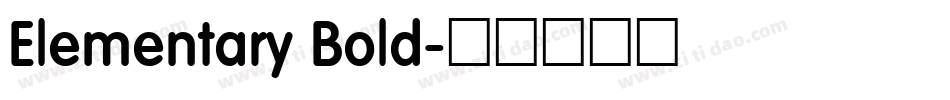 Elementary Bold字体转换